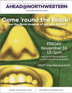 AHEAD flyer for Block Museum tour November 16, 2018