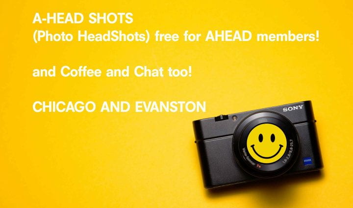 intro graphic with yellow background with a photo of a camera and text that reads "AHEAD shots - photo head shots for AHEAD members on Chicago and Evanston campuses